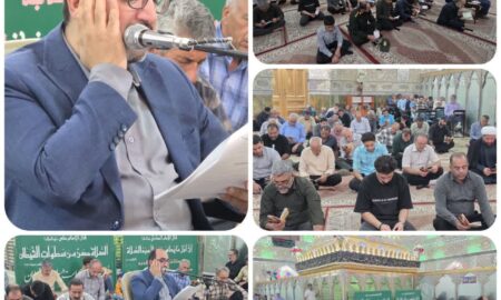 مراسم دعای عرفه در حرم مطهر حضرت آقاعلی عباس و شاهزاده محمد(ع) بخش امامزاده بادرود 